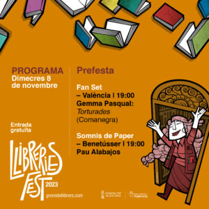 Prefesta. Dimecres 8